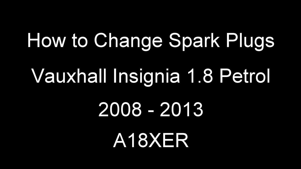 How to Change OPEL / Vauxhall Insignia Coil or Spark Plugs Opel YouTube
