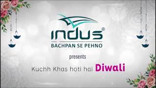 Kuch Khaas Hotti Hai Diwali😇 | INDUS Wishes HAPPY DEEPAVALI !! | A Festival Of Lights. screenshot 3