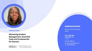 Mastering Product Management: Essential Tools and Frameworks for Success