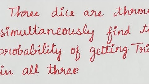 Three dice are thrown simultaneously.... #probability #pc #si #tnpsc #ldc #udc