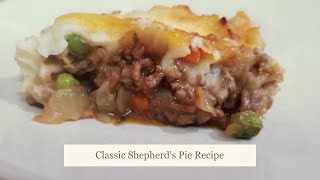 Classic Shepherd's Pie Recipe. AKA Cottage Pie. by Recipe 4 Me 46 views 2 months ago 7 minutes, 24 seconds