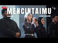 Mencintaimu Mahalini Live Orchestra Cover Good People Music