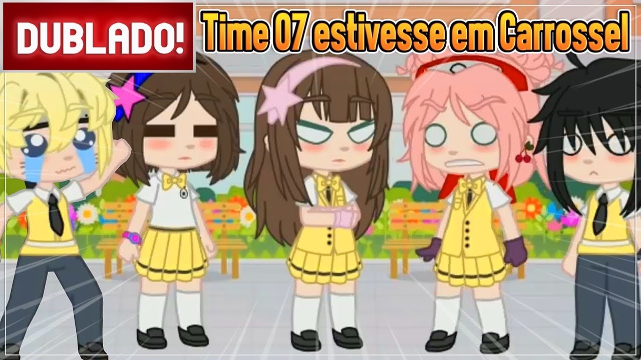 [ DUBLADO ] TIME SETE EM CARROSSEL | MINI FILME GACHA CLUB