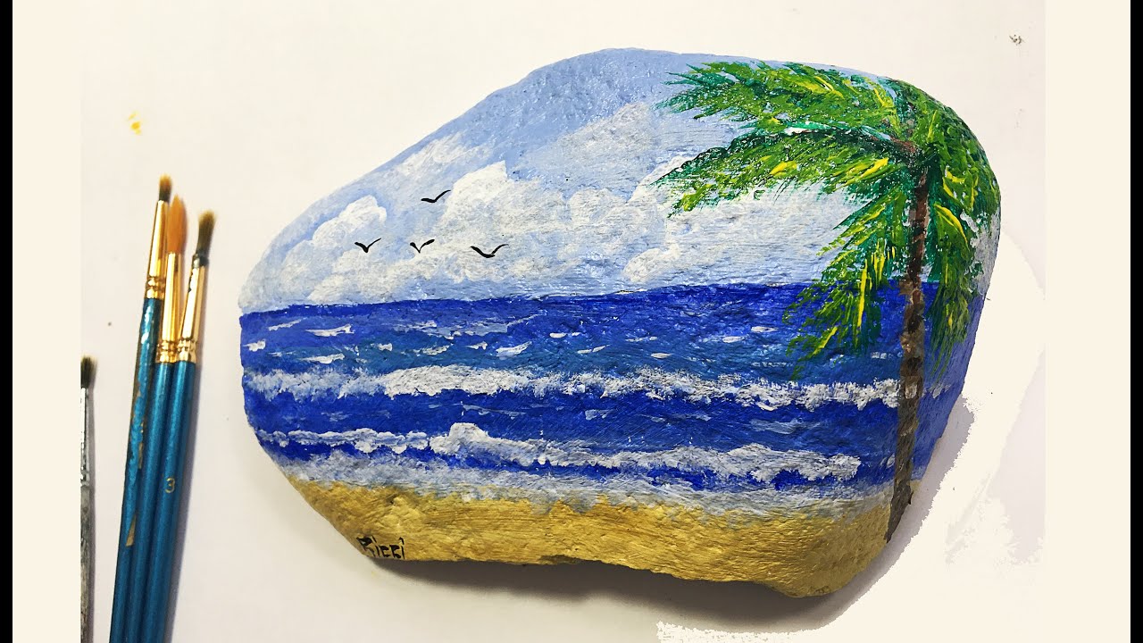 Viva creativo riqueza COMO PINTAR UN PAISAJE SOBRE PIEDRA ( PLAYA ) pintura Acrilica - YouTube