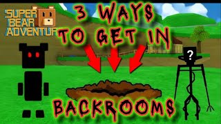 How to Break Into Backrooms... Super Bear Adventure Gameplay Walkthrough