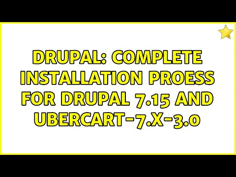 Drupal: complete installation proess for drupal 7.15 and ubercart-7.x-3.0