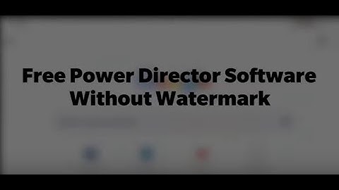 PowerDirector Bundle|Activation Code|Free Video Editing Software