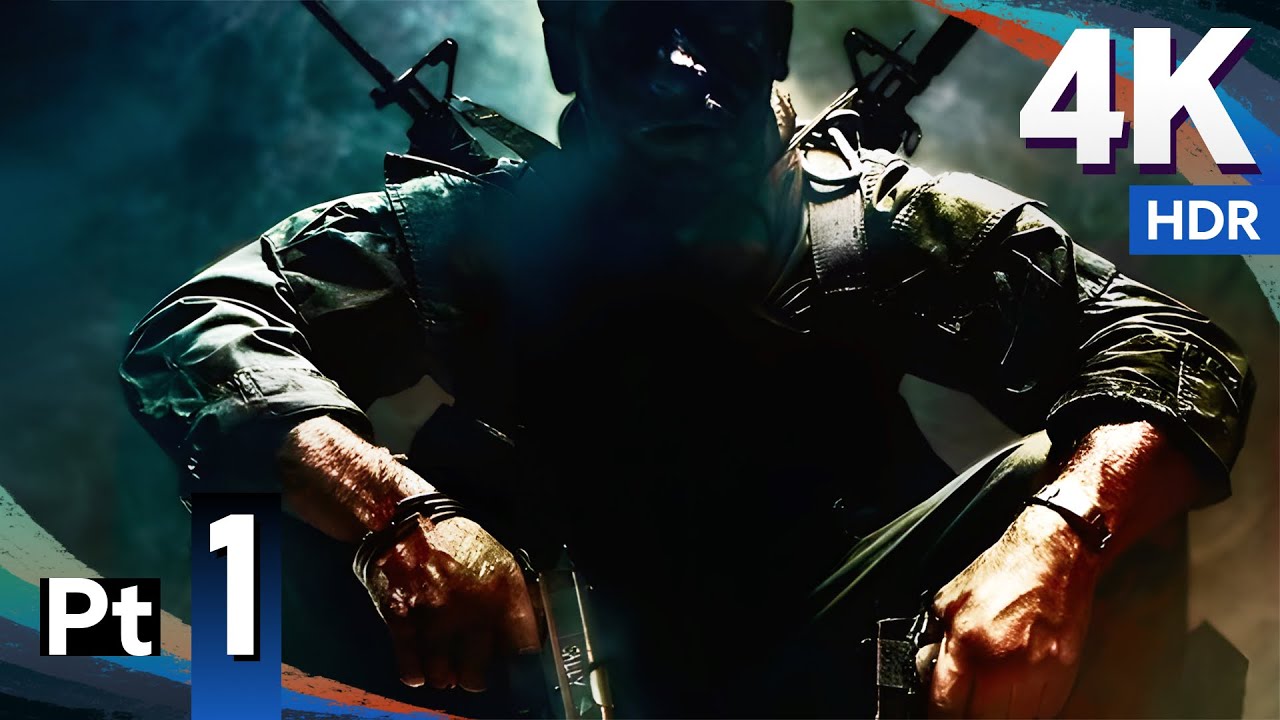 Call of Duty: Black Ops [4K/60fps HDR] (Hardened, 100%, All Intel) Part ...