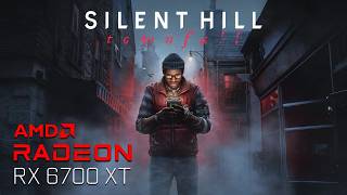Silent Hill Townfall | RX 6700 XT | Quick Performance Test
