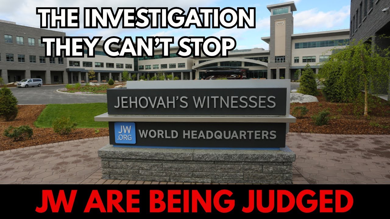 A Worldwide Investigation Is Closing In — Jehovah’s Witnesses Are Being Judged