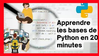 Apprendre Python et la programmation en 20 minutes !