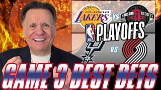 NBA Playoffs Game 3 Best Bets! Lakers vs Rockets &amp; Spurs vs Trail Blazers