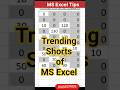 Microsoft Excel  | MS Excel Tricks | Shorts | Viral | Trending | Yt #excel #exceltips #microsoft