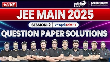 🔴JEE Main 2025 Paper Solutions 2nd April Shift 1 | JEE Main 2025 Question Paper & Expected Cutoff
