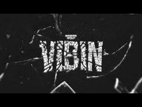 Masked Wolf  - Vibin(lyrics)