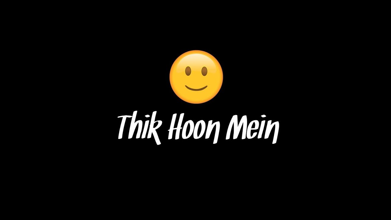 thik-hoon-mein-poem-version-hindi-youtube