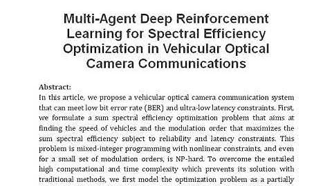 Multi Agent Deep Reinforcement Learning for Spectral Efficiency Optimization in Vehicular Optical Ca