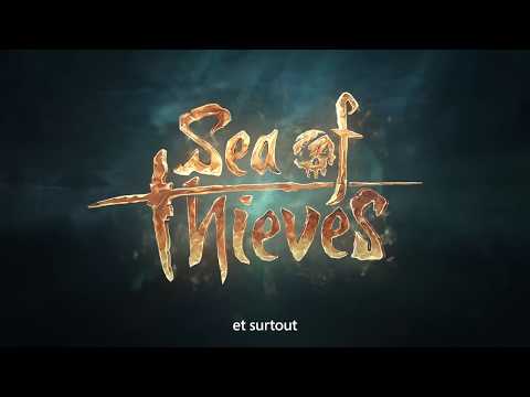 SEA OF THIEVES: Etre un vrai pirate !  (Trailer 4K)