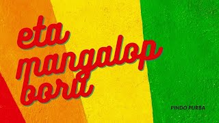 Eta Mangalop Boru (Lyrics Video)