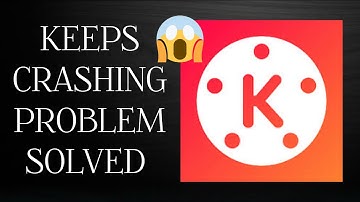 Solve "Kinemaster" Keeps Crashing problem || SR27SOLUTIONS