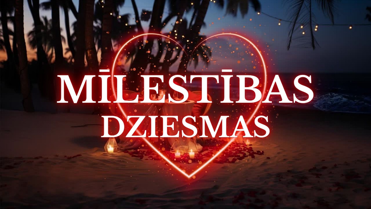 MĪLESTĪBAS DZIESMAS 2025