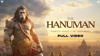 Parmish Verma × DG Immortals - The Hanuman (Official Video)