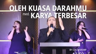 Oleh Kuasa DarahMu med. Karya Terbesar | Cover by COG Worship