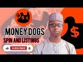 MONEY DOGS AIRDROP UPDATE SPIN AND LISTING DATE UPDATE...