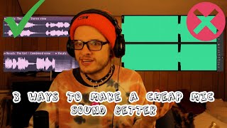 3 Ways to Make a Cheap Mic Better