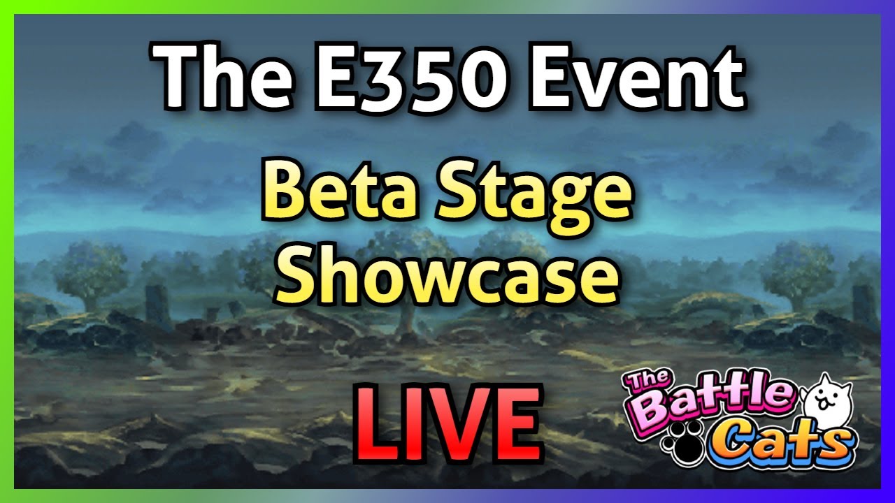 Beta Showcase E350 Beta Stage Showcase - YouTube