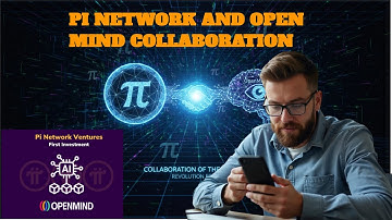 🚀 Pi Network x OpenMind Collaboration | The Beginning of Web3 Intelligence!