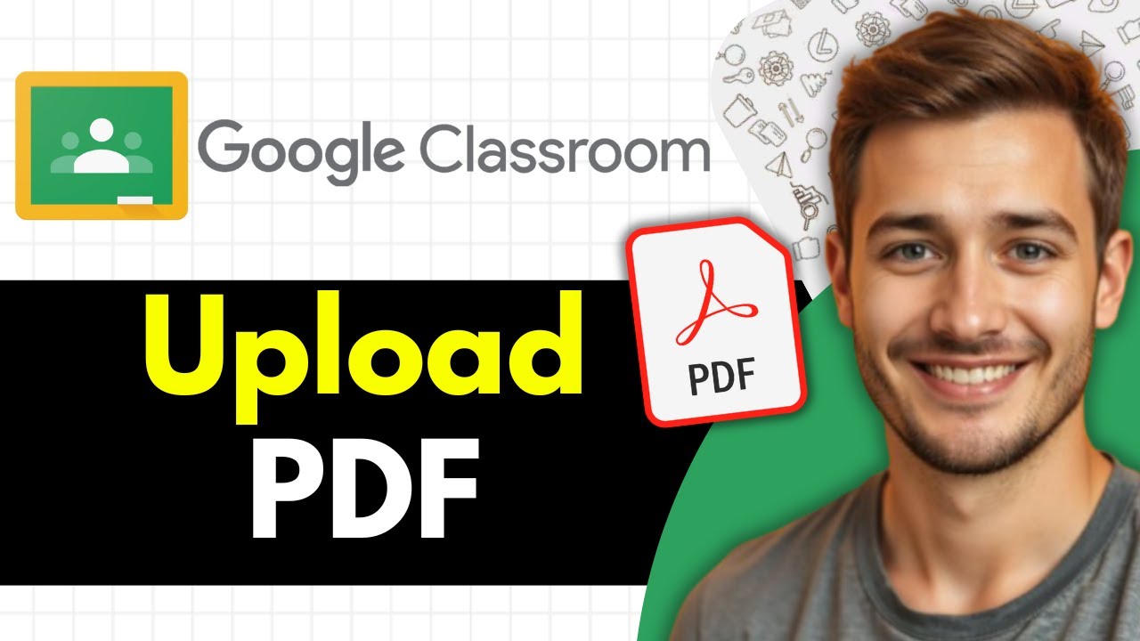 How to Upload a PDF to Google Classroom (2026 Step‑by‑Step Guide) - YouTube