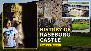 History Of Raseborg Castle 