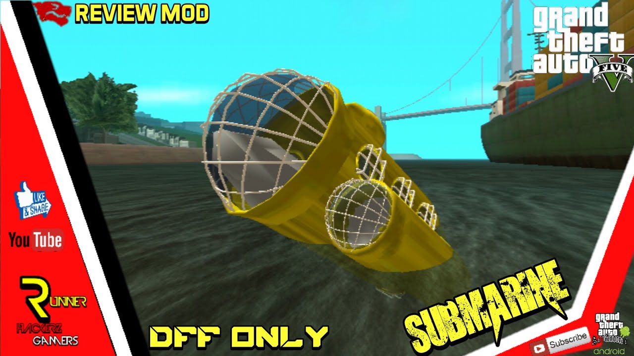 Review Mod  Submarine Gta V  Dff Only  Gta Sa Mod 