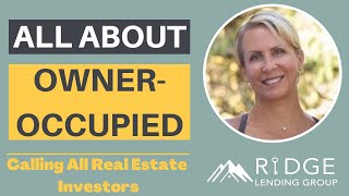All About Owner-Occupied