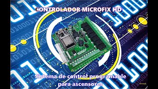 Sistema de Control Programable para Ascensores Controlador de Ascensores MICROFIX HD 6 - 12 Paradas
