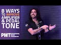 8 Ways To Make Your Amp & Pedal Tone Not Suck - Easy Amp & Pedal Mods / Settings To Improve Tone