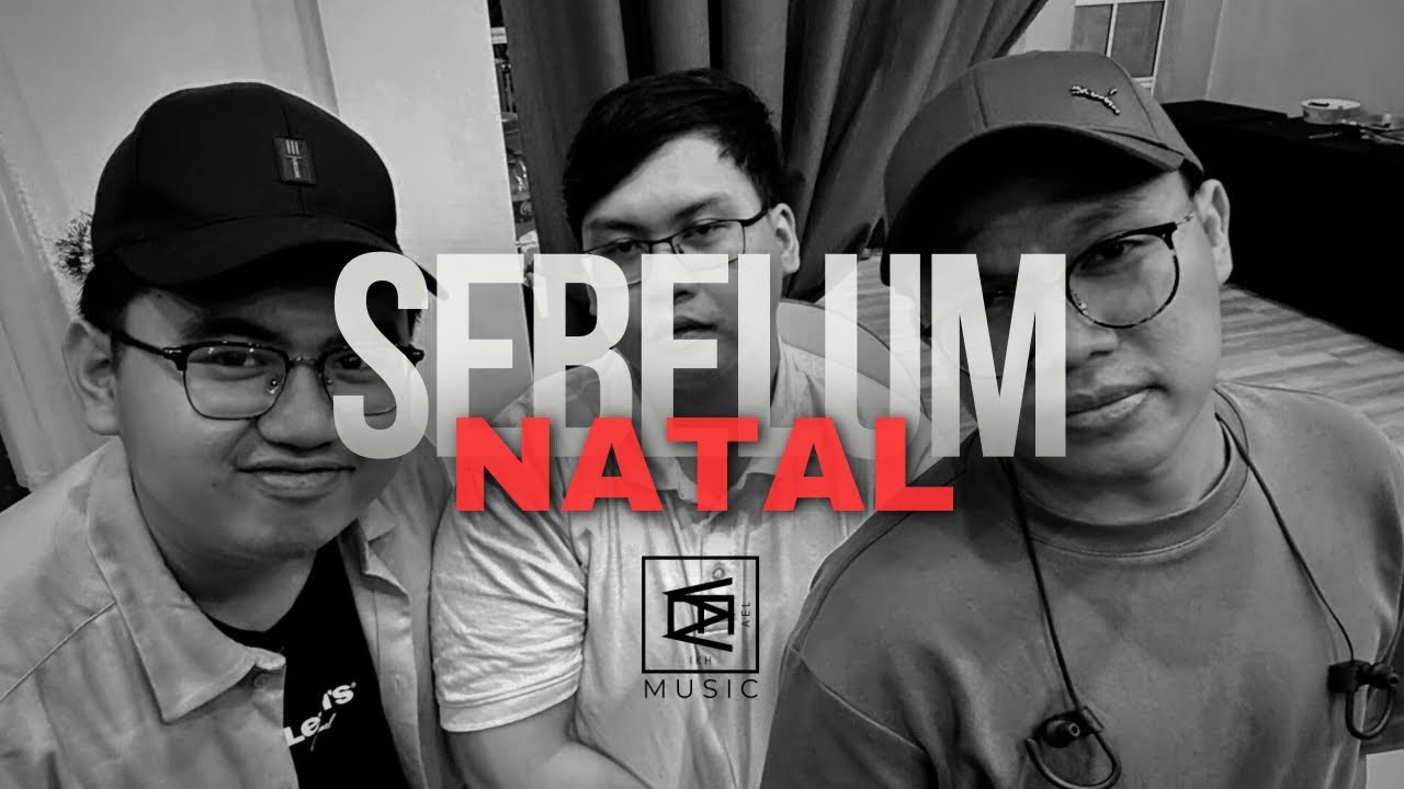 ADE PROJECT - SEBELUM NATAL(Official Music Video) - YouTube