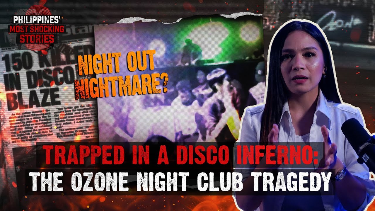 Philippines' Most Shocking Stories | EP 2: The Ozone Night Club Tragedy
