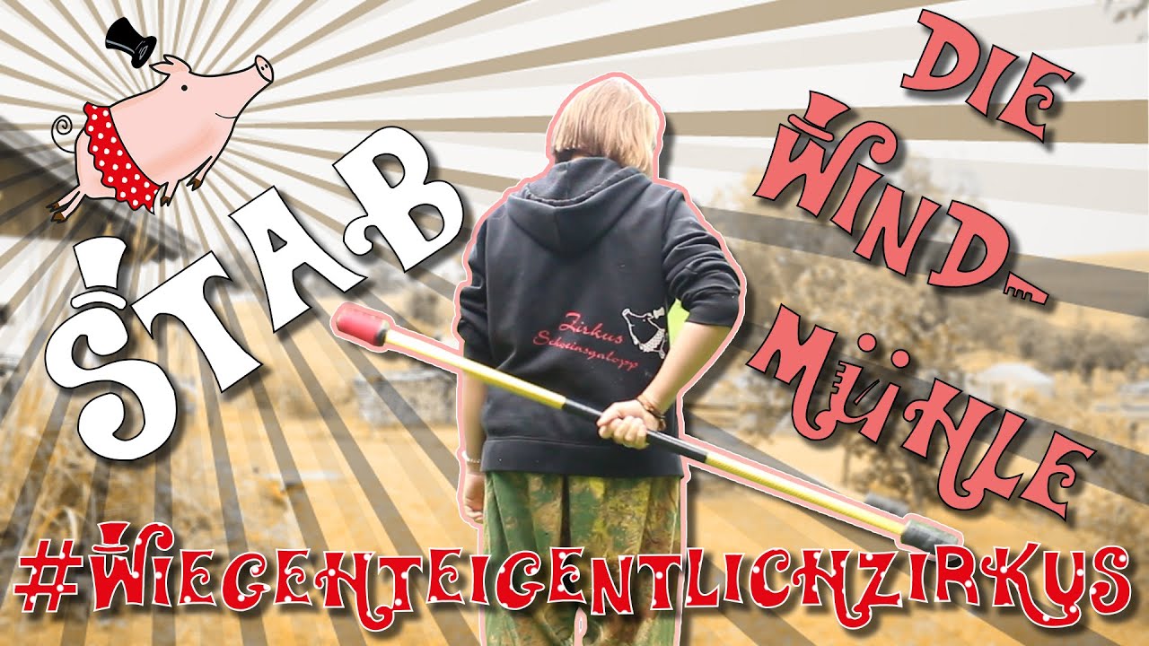 Stabtrick: Die Windmühle - Wie geht eigentlich..... Stab drehen🤹