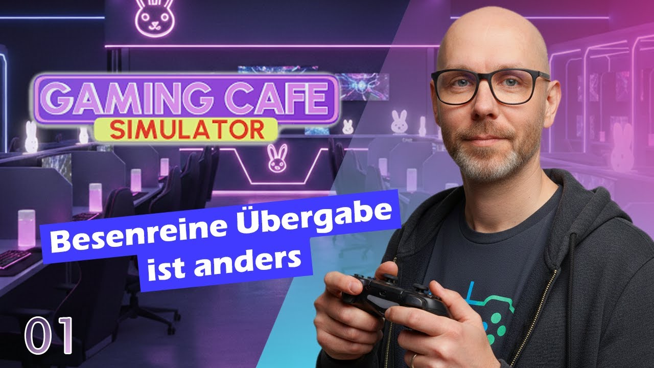 Gaming Café Simulator #01 🎮🥤 Besenreine Übergabe ist anders | Let's Play Deutsch