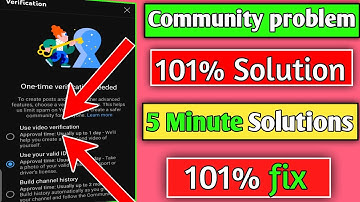 Create Post Problem Solved | Community Post Problem Solved | Community Tab Verification