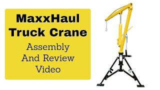 Maxxhaul Truck Crane assembly and review.