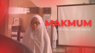 Download Lagu MAKMUM - OFFICIAL SHORT MOVIE (English Assignment) MP3