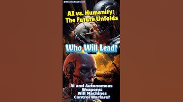 How AI Will Change Warfare Forever