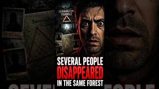 Several PEOPLE DISAPPEARED In The Same FOREST🌳😱 #shorts