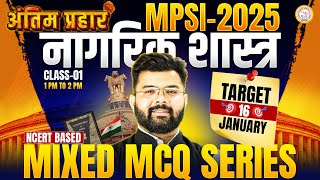 MPSI 2025 Civics | Exam Level Questions | Mixed MCQ Series | NCERT Based | By Darmesh Sir