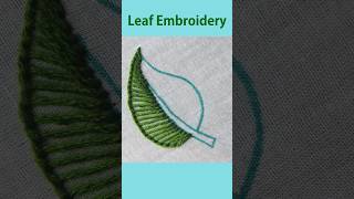 Easy Leaf Embroidery Design | Hand Embroidery for Beginners #shorts #handembroidery #leafembroidery