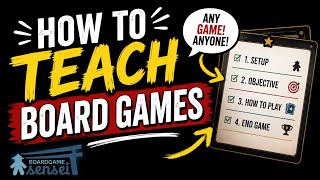     How to Teach Any Board Game (Without Confusing Everyone)