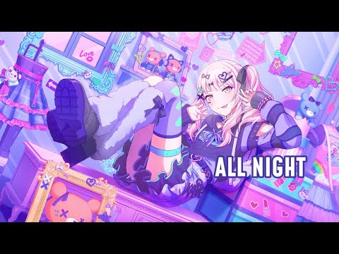 NIGHTCORE - ALL NIGHT || IVE FT SAWEETIE - YouTube